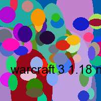 warcraft 3 1.18 no cd